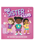 Load image into Gallery viewer, Big Sister Club Board Book