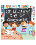 Load image into Gallery viewer, On The First Day of Kindergarten Book