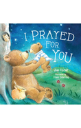 Load image into Gallery viewer, I Prayed For You Board Book