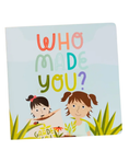 Load image into Gallery viewer, Who Made You? Board Book