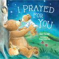 Load image into Gallery viewer, I Prayed For You Board Book