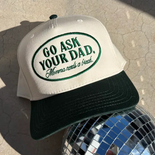 Go Ask Your Dad Trucker Hat