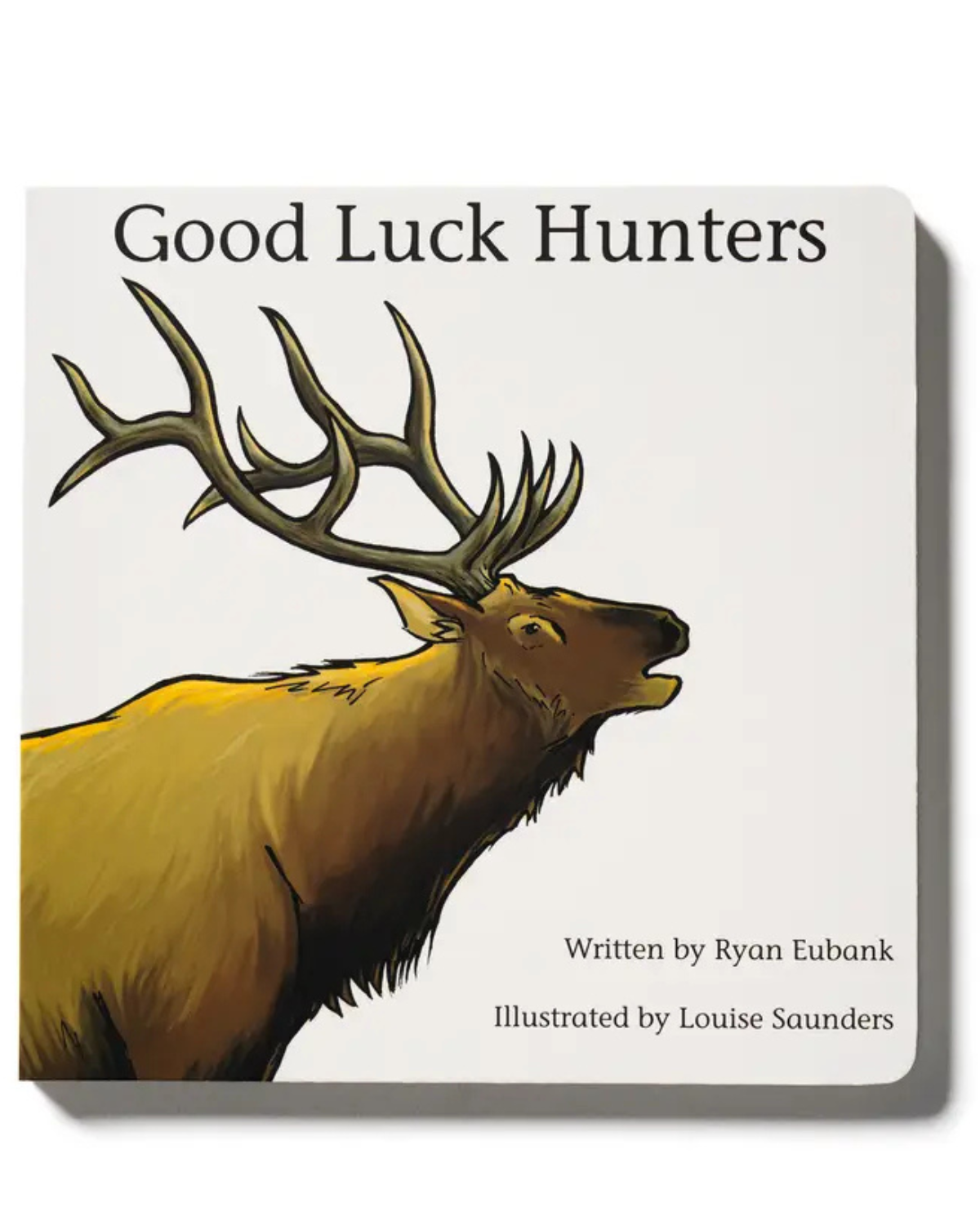 Good Luck Hunter's Children's Book