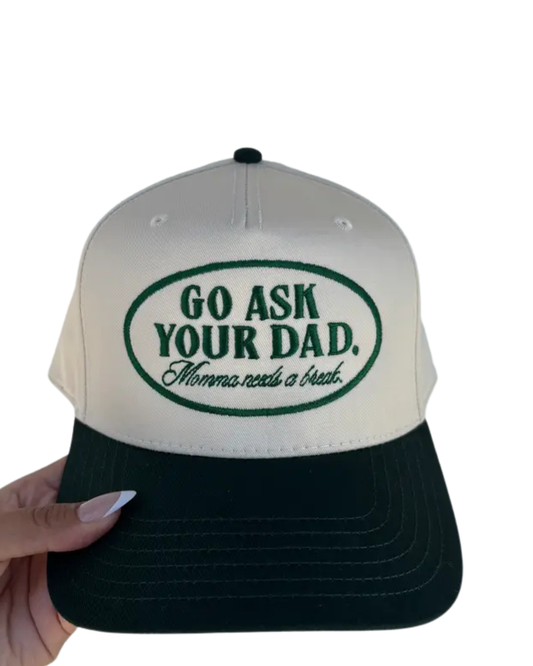 Go Ask Your Dad Trucker Hat