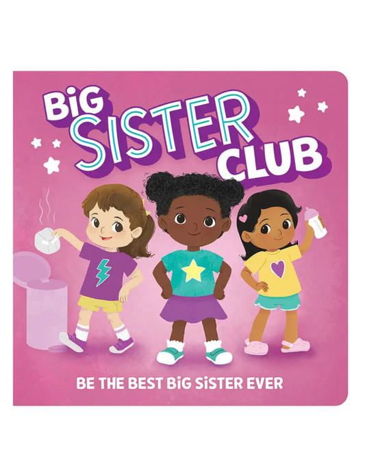 Big Sister Club Board Book