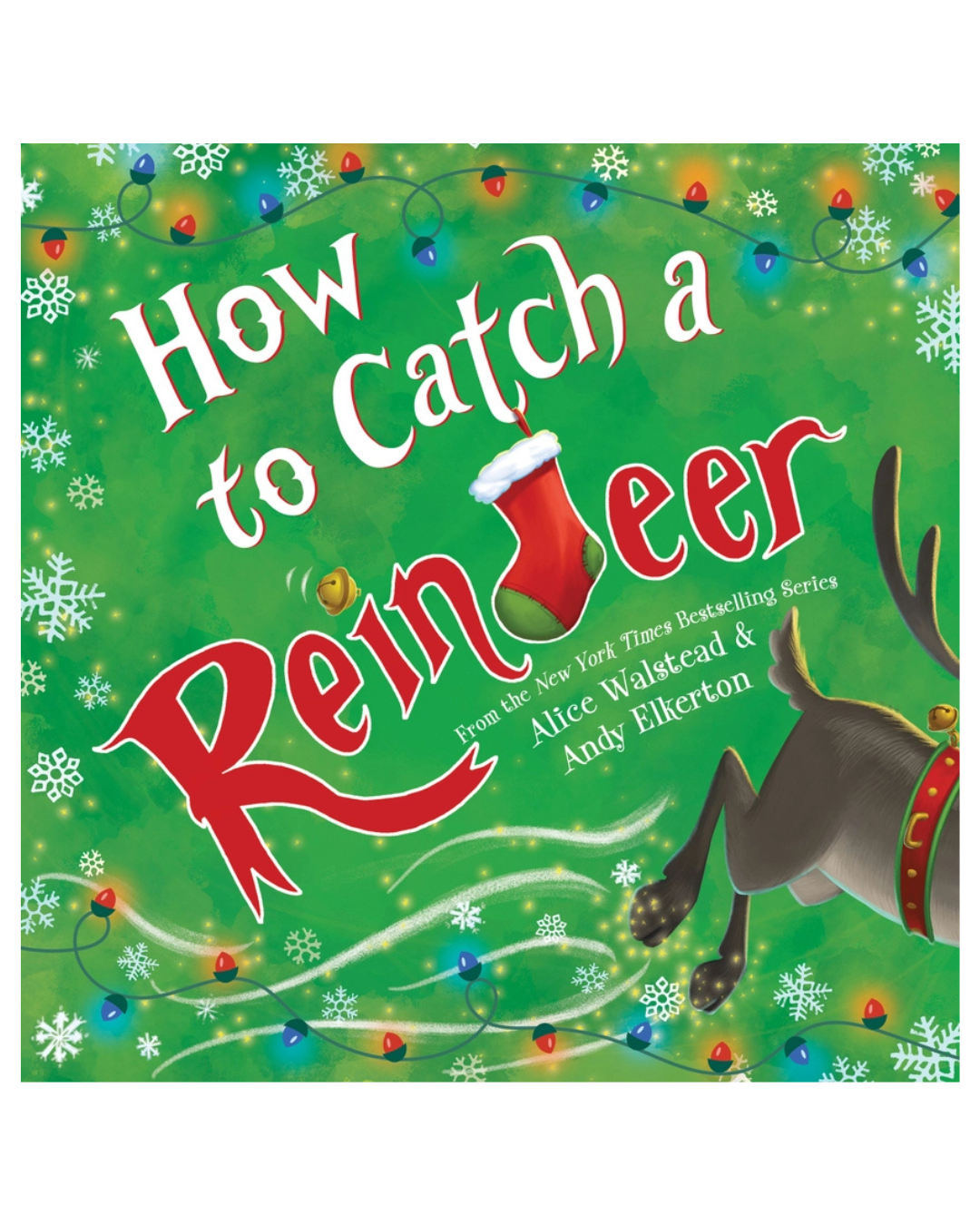 How To Catch A Reindeer Book