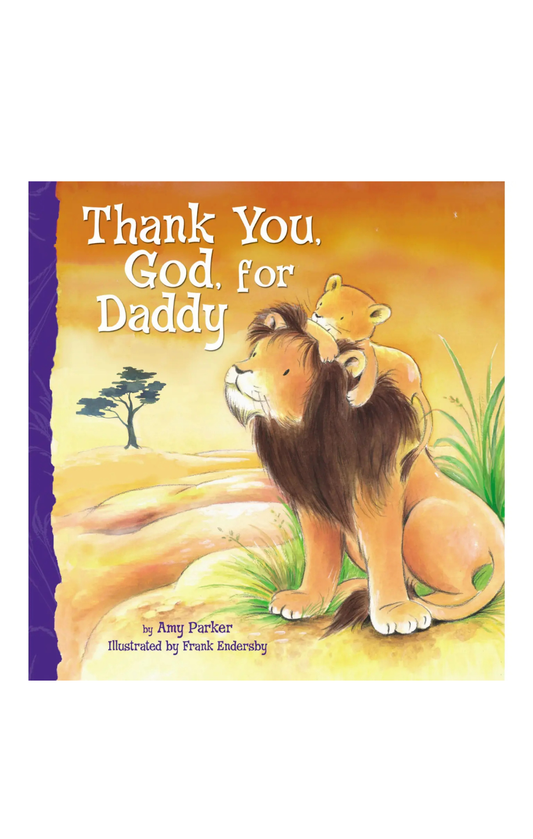Thank You God, For Daddy