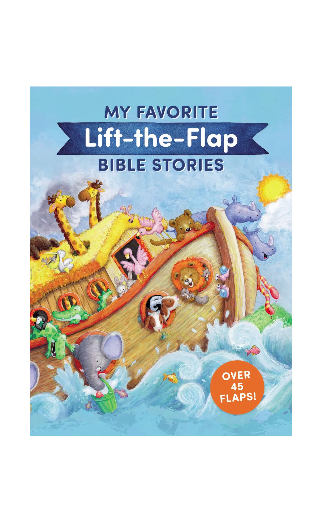 My Favorite Lift -The-Flap Bible Stories Book