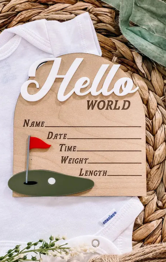 Hello World Birth Stat Sign - Golf