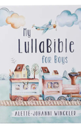 Load image into Gallery viewer, My LullaBible For Boys Hardcover Board Book
